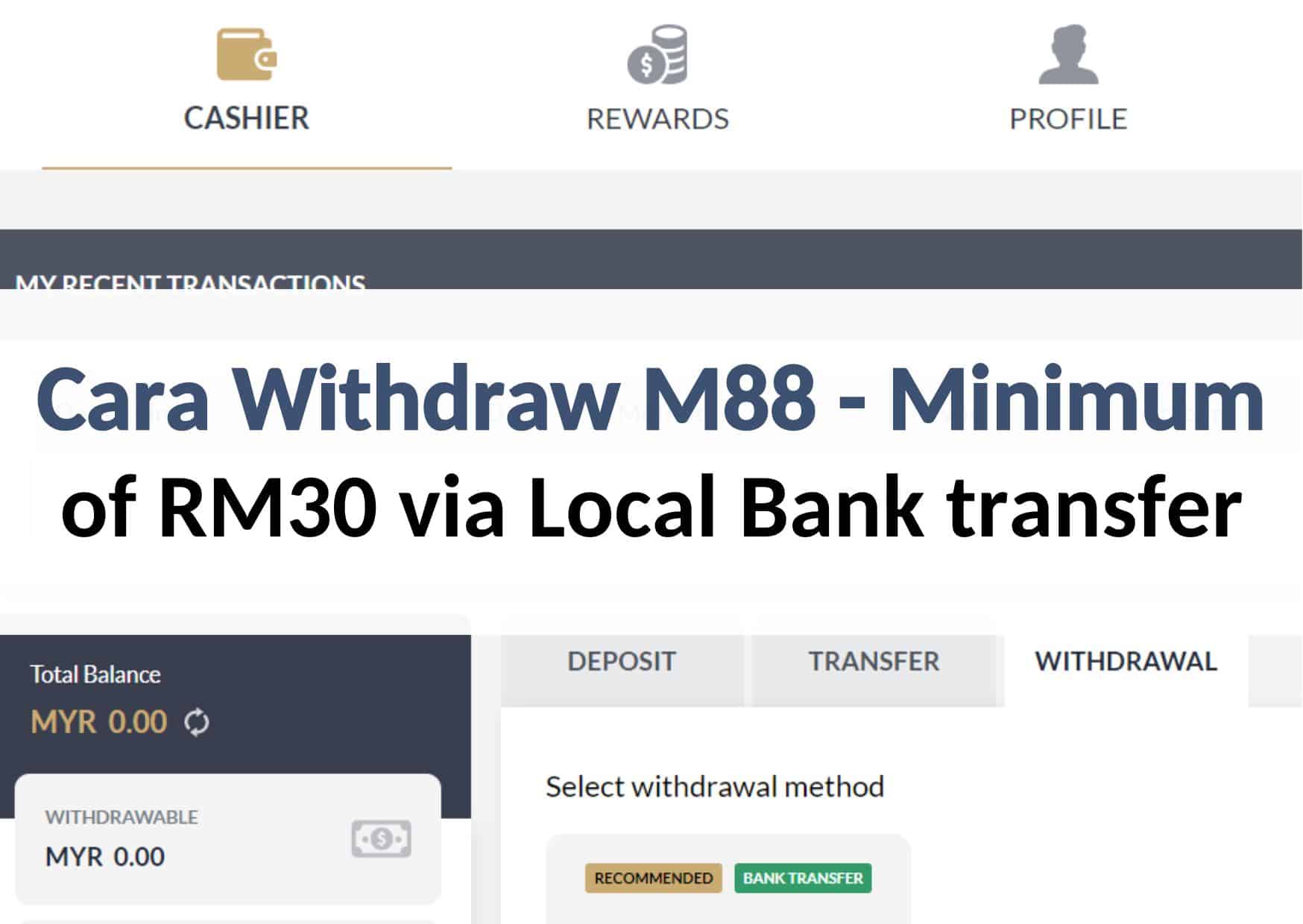 m88 withdraw cara withdraw m88 minimum rm30 bank transfer only