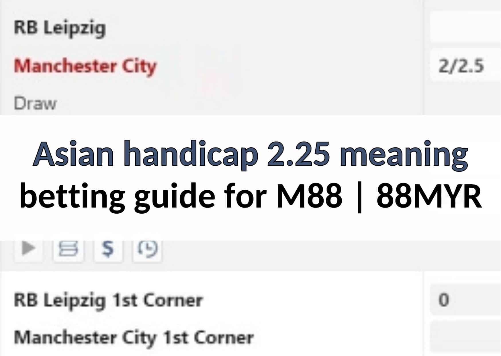 asian handicap 2 2.5 meaning 1
