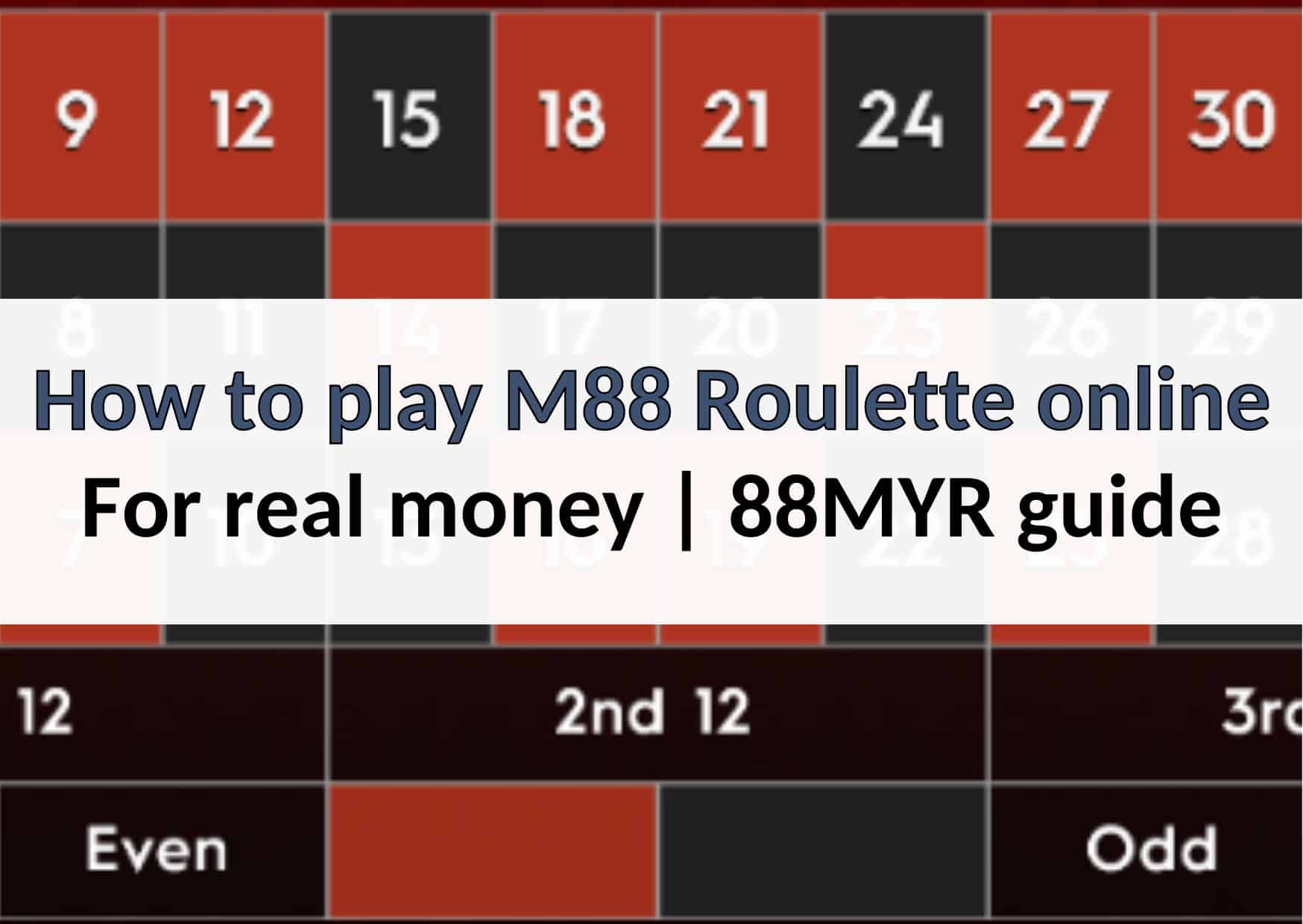 88myr how to play m88 roulette online