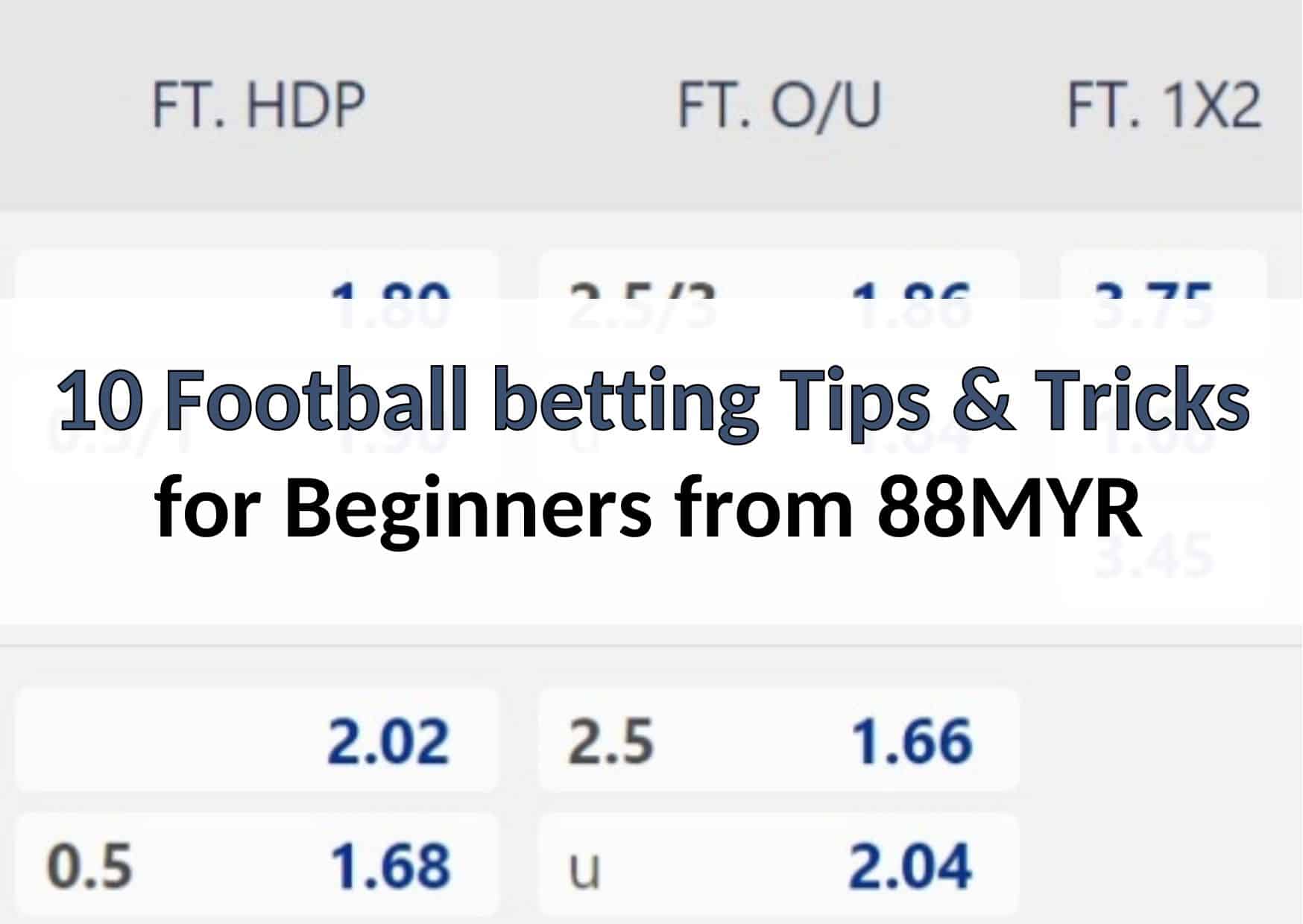 M88 10 football betting tips and tricks for beginners