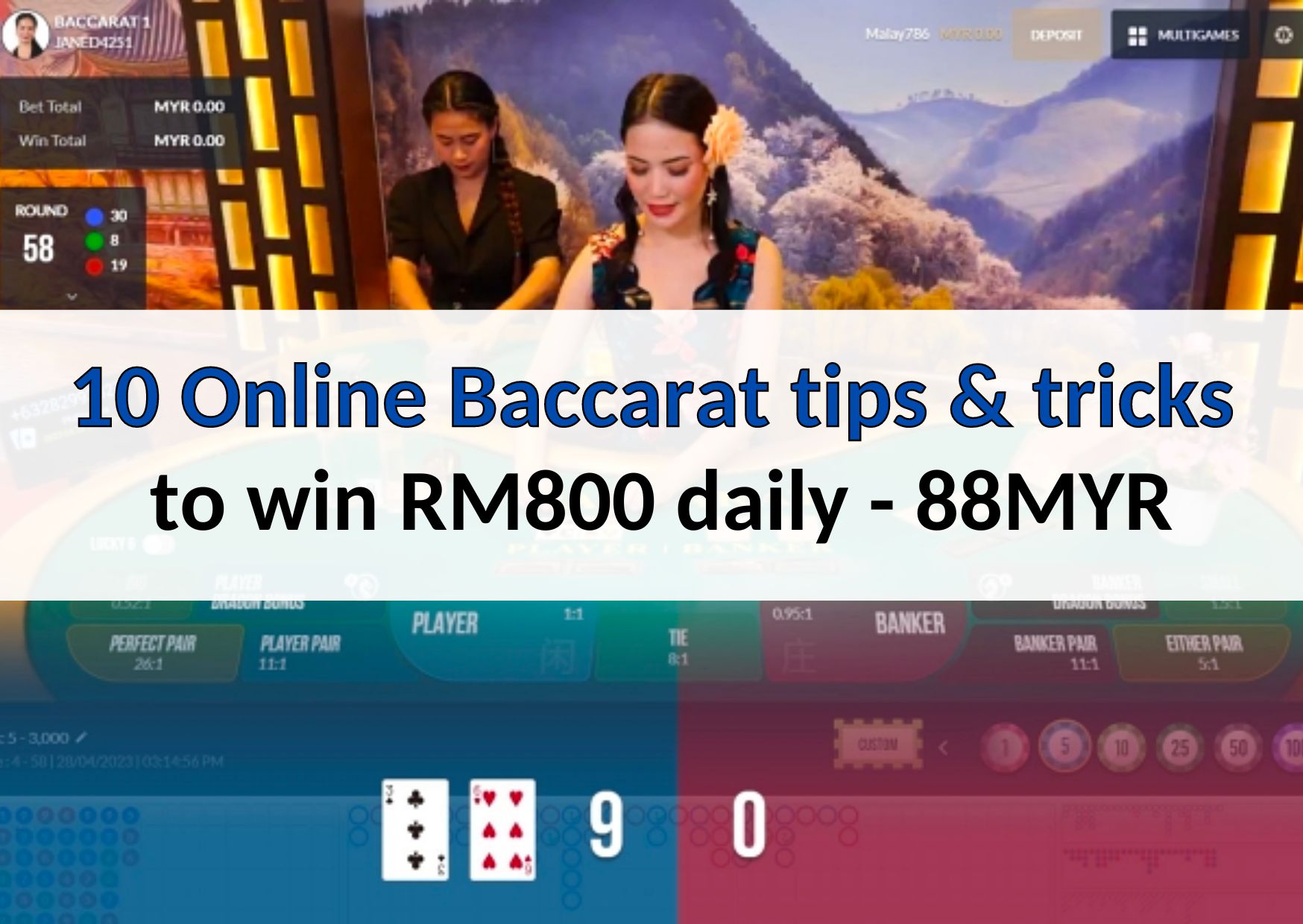 10 Online Baccarat tips and tricks to win RM800 daily- 88MYR