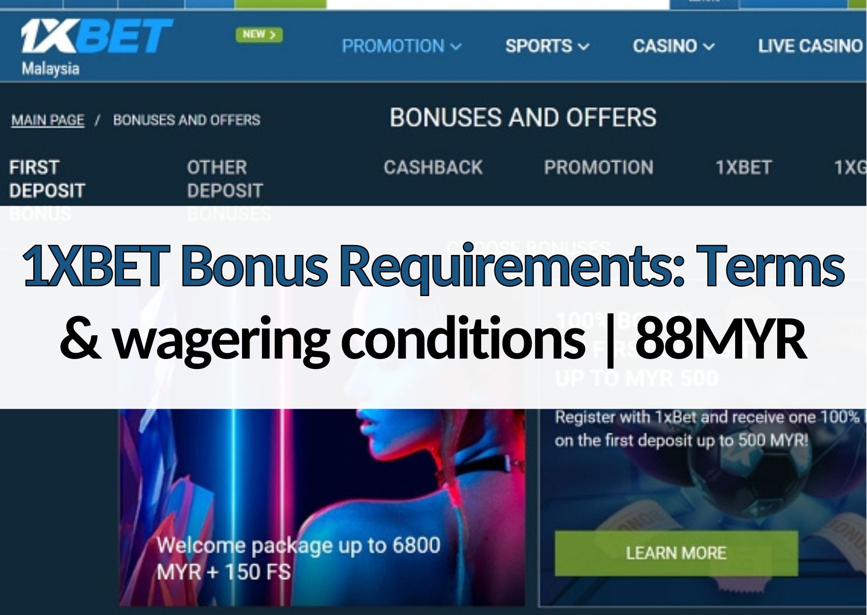 1xbet 88myr 1xbet bonus requirements explained