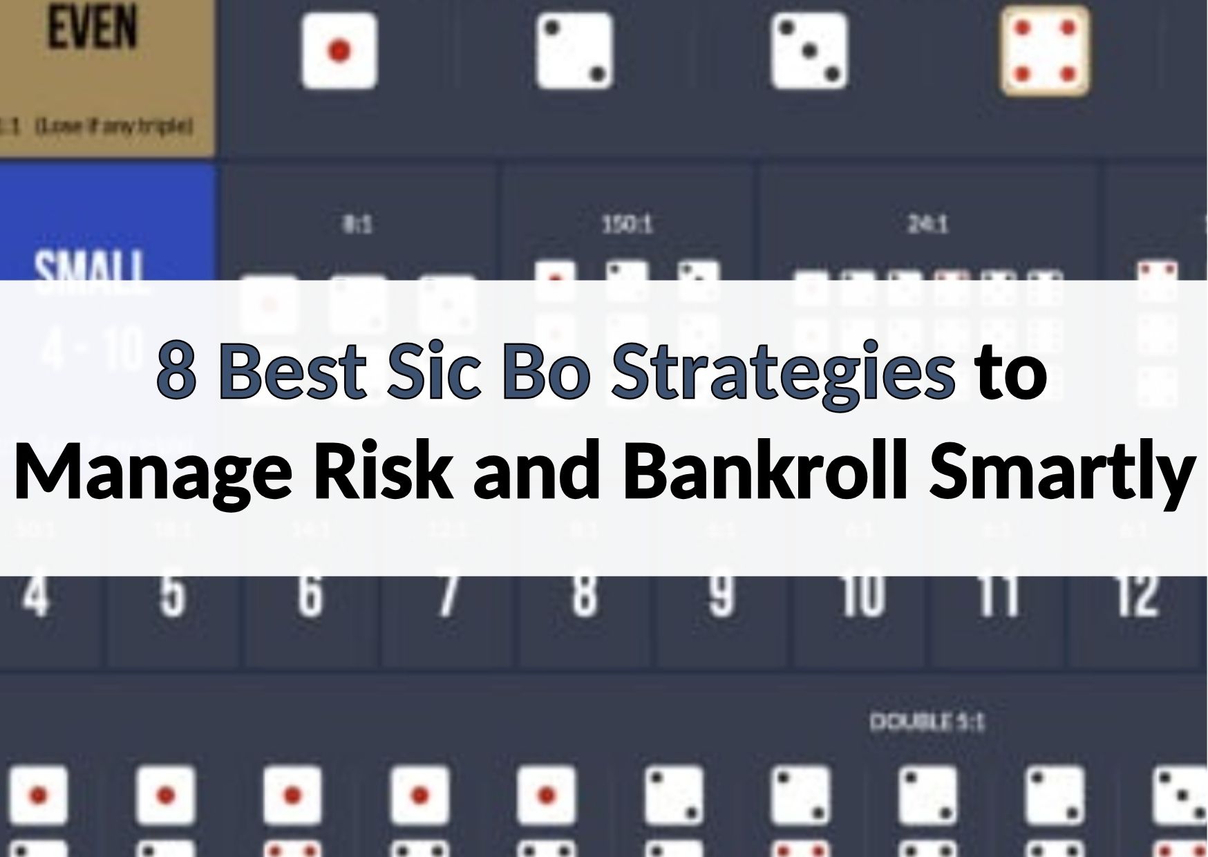 8 sic bo strategies 88myr