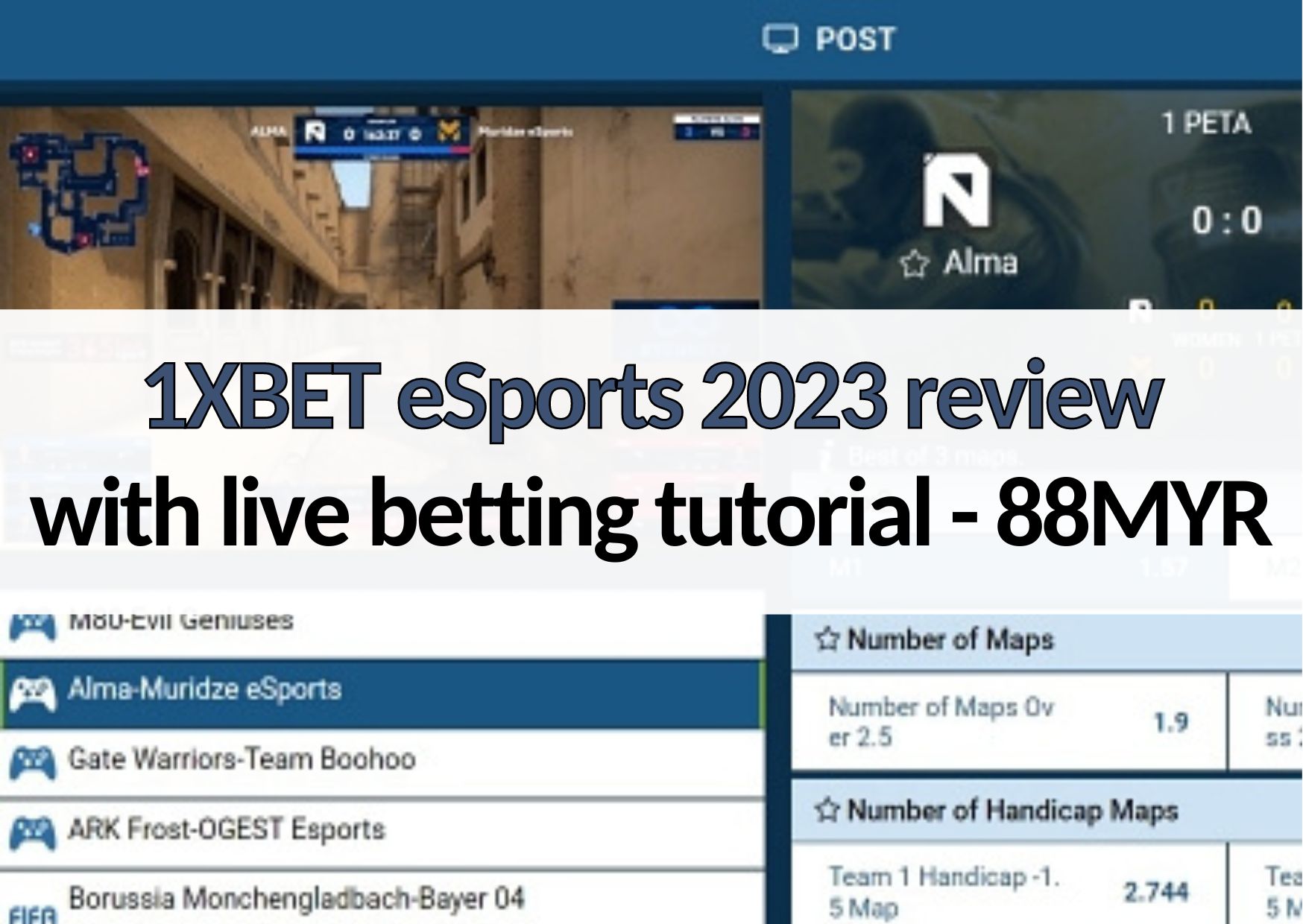 88myr 1xbet esports 2023 review live betting tutorial