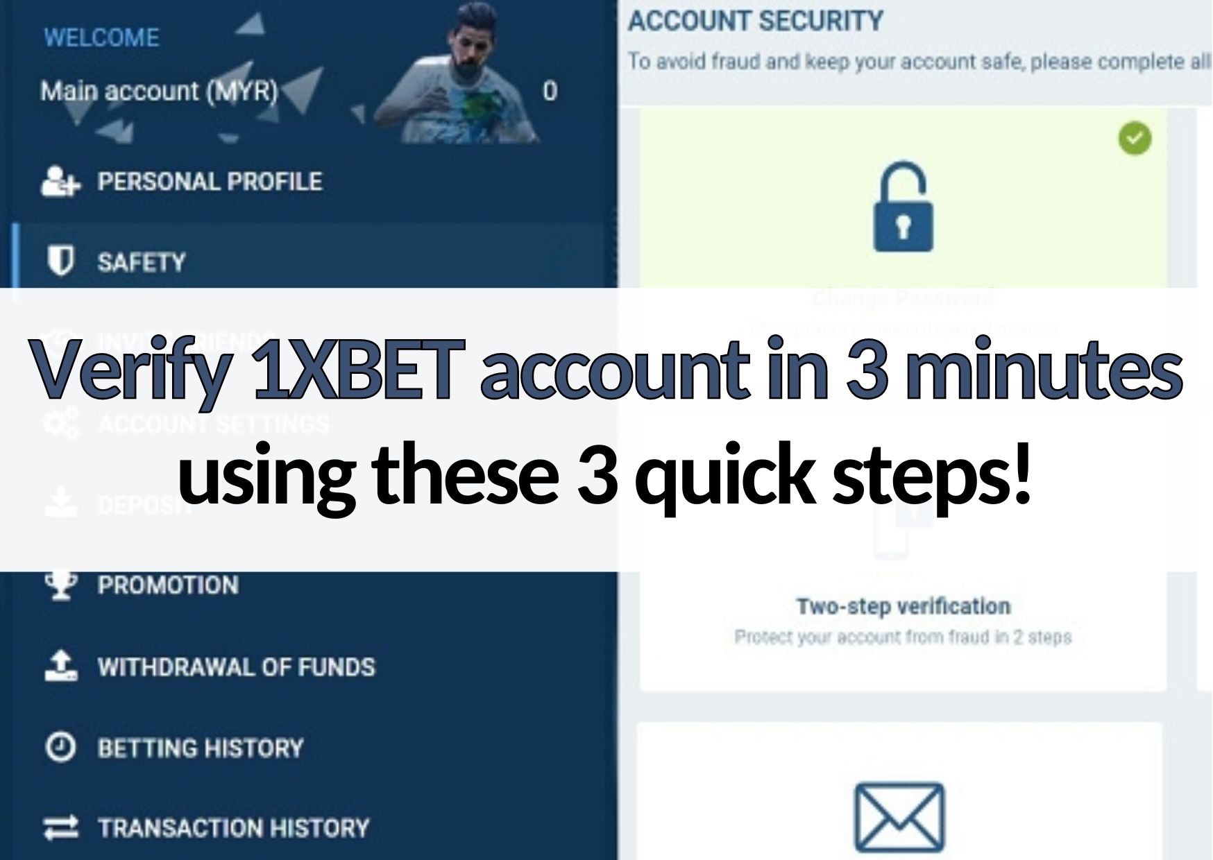 88myr 1xbet verify 1xbet account in 3 minutes using these 3 steps