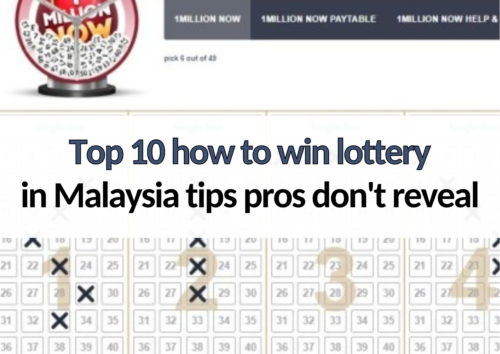 10 how to win lottery in Malaysia tips pros dont reveal