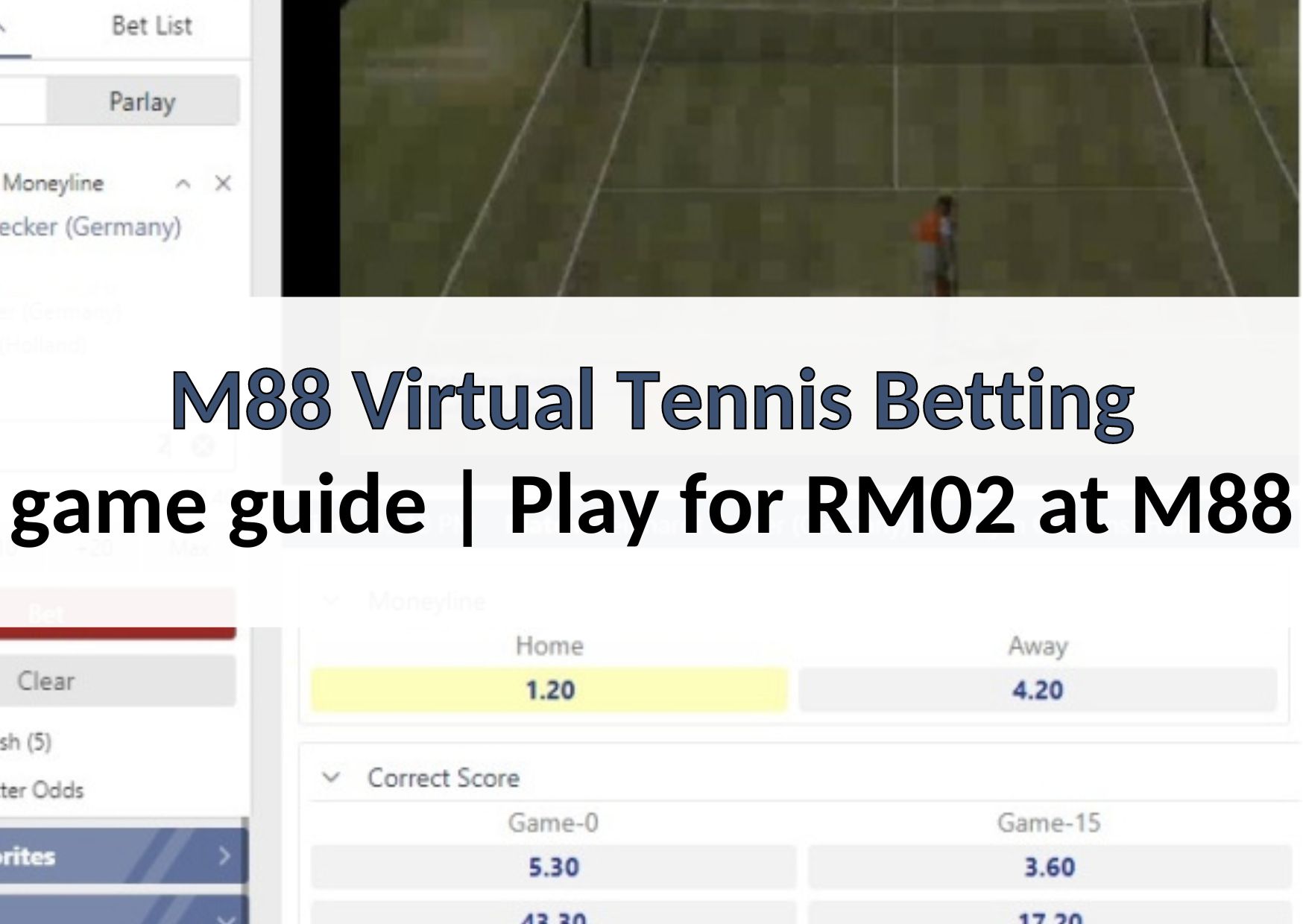 M88 Virtual Tennis Betting game guide Play for RM02 at M88