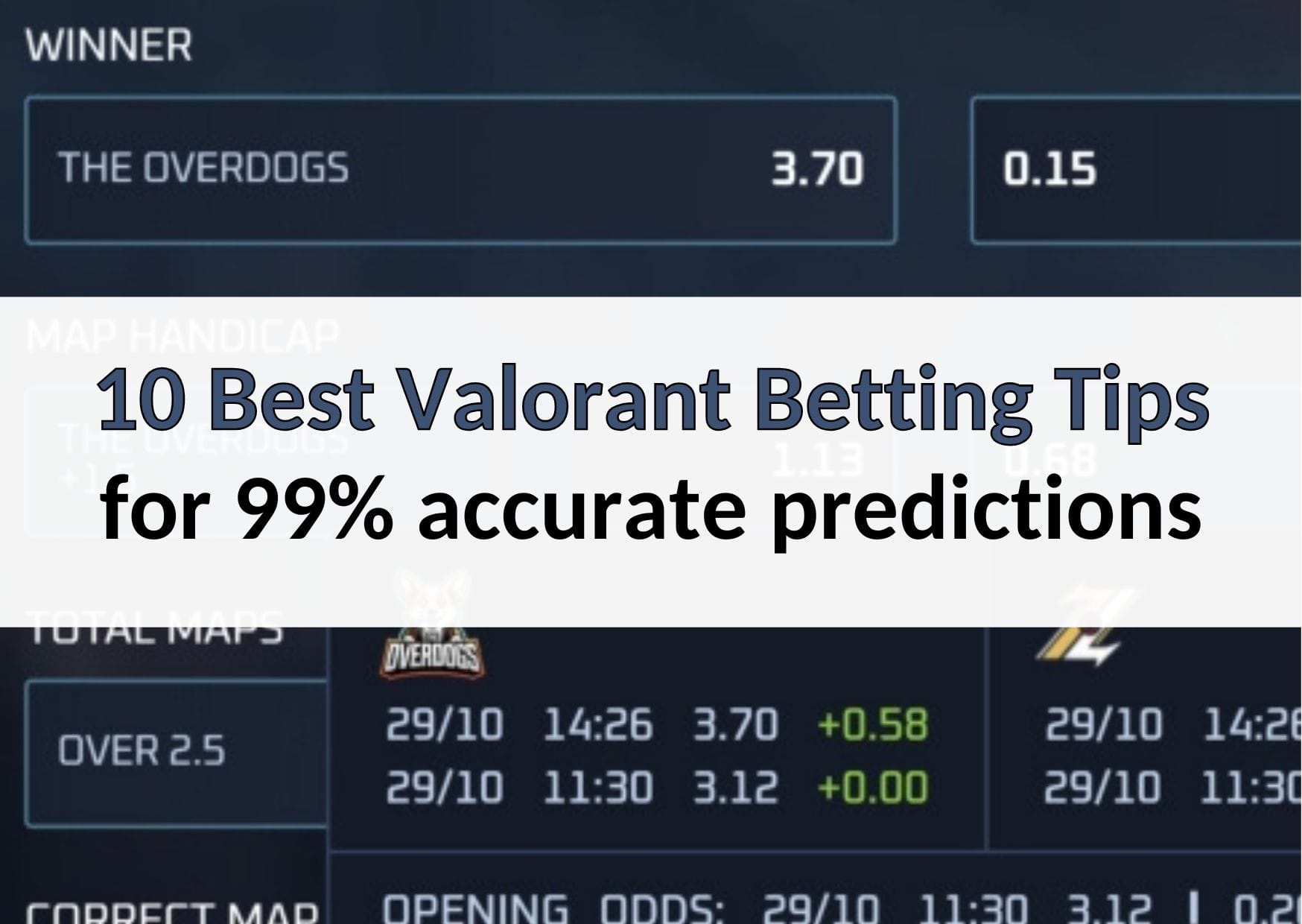 10 Best Valorant Betting Tips for 99% accurate predictions