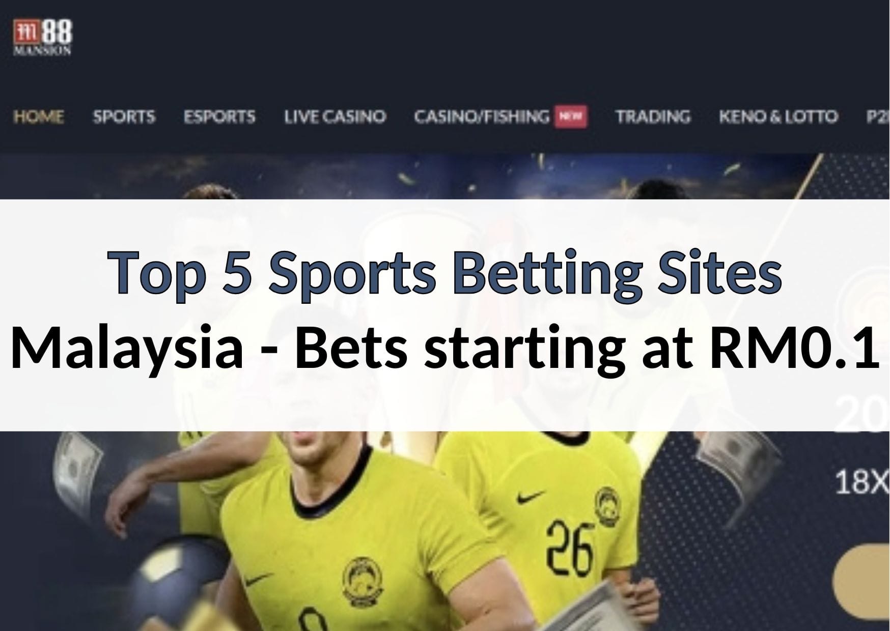 Top 5 Sports Betting Sites malaysia for newbies