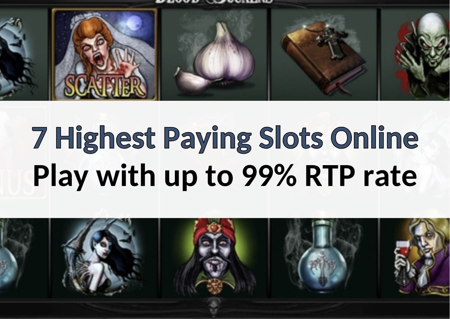 7 Highest Paying Slots Online Earn big with 99% RTP rate