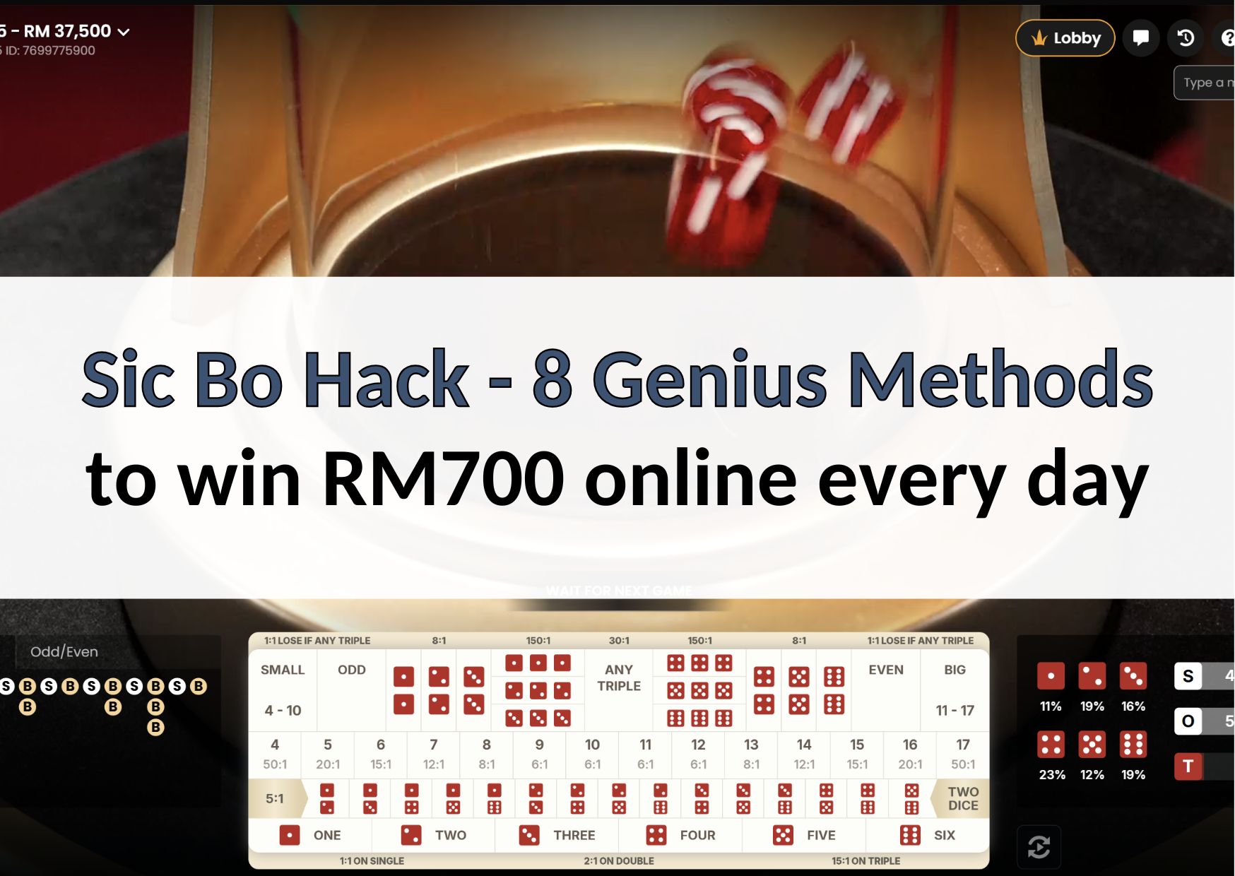 Sic Bo Hack - 8 Genius Methods