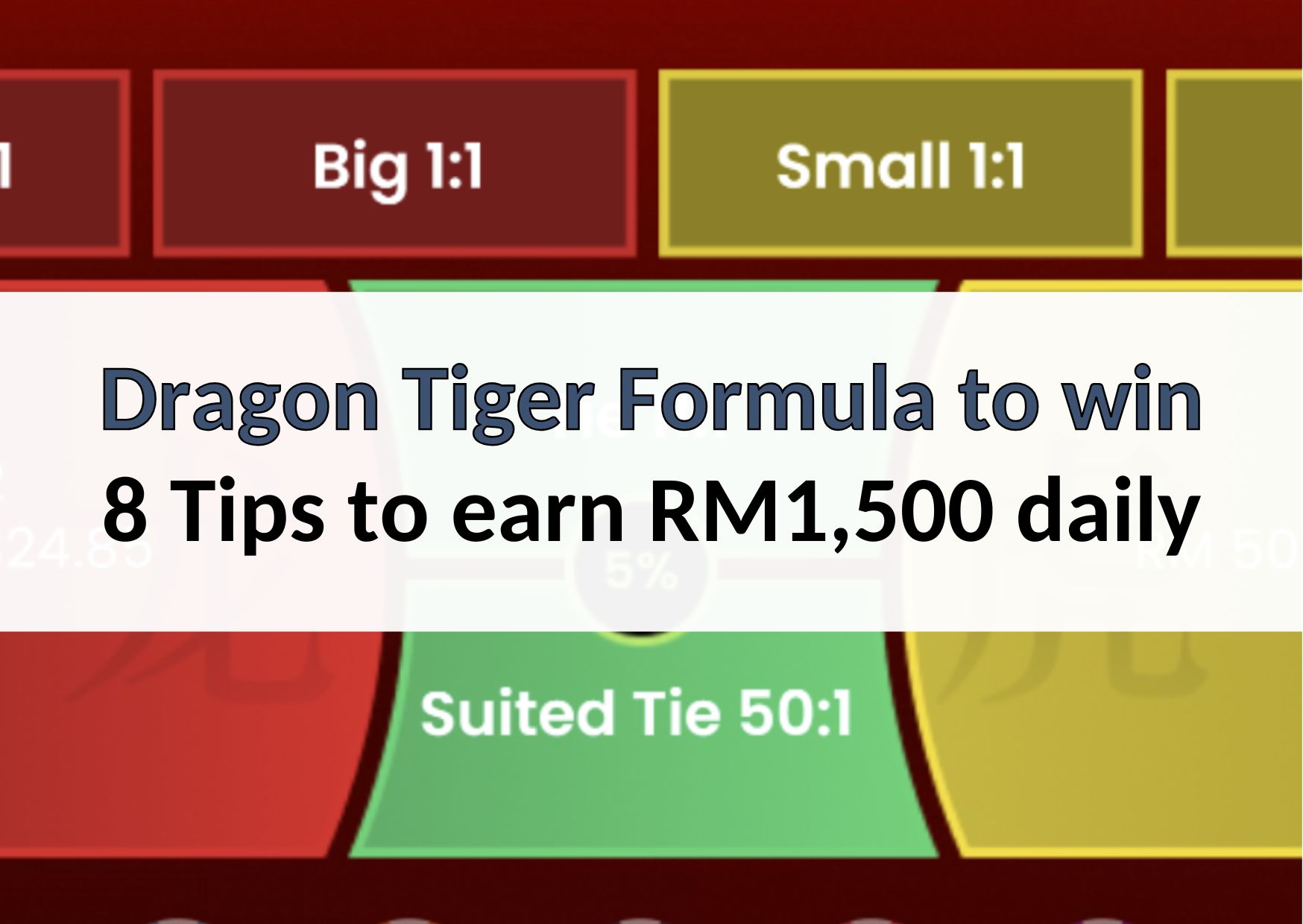 Dragon Tiger Formula 8 tips to win