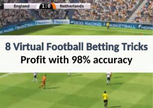 8 virtual football betting tricks
