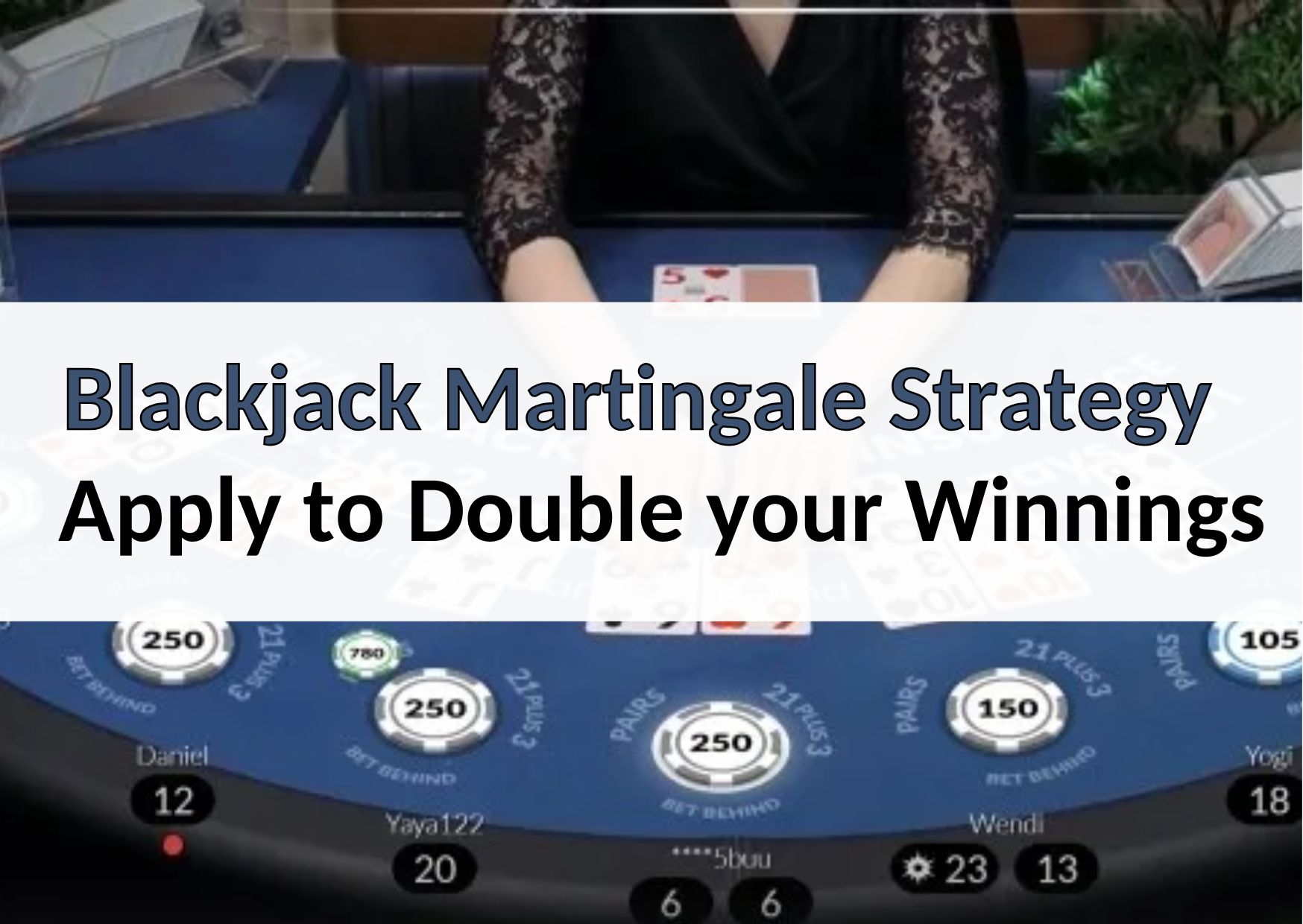 blackjack martingale strategy