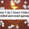 8 Best 7 Up 7 Down Tricks for controlled and smart gameplays