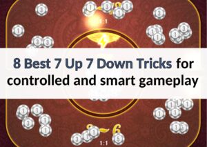 8 best 7 up 7 down tricks