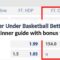 Over Under Basketball Betting beginner guide with bonus tips