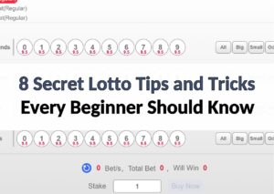 8 Secret Lotto Tips and Tricks Every Beginner Should Know 8 lotto tips and tricks