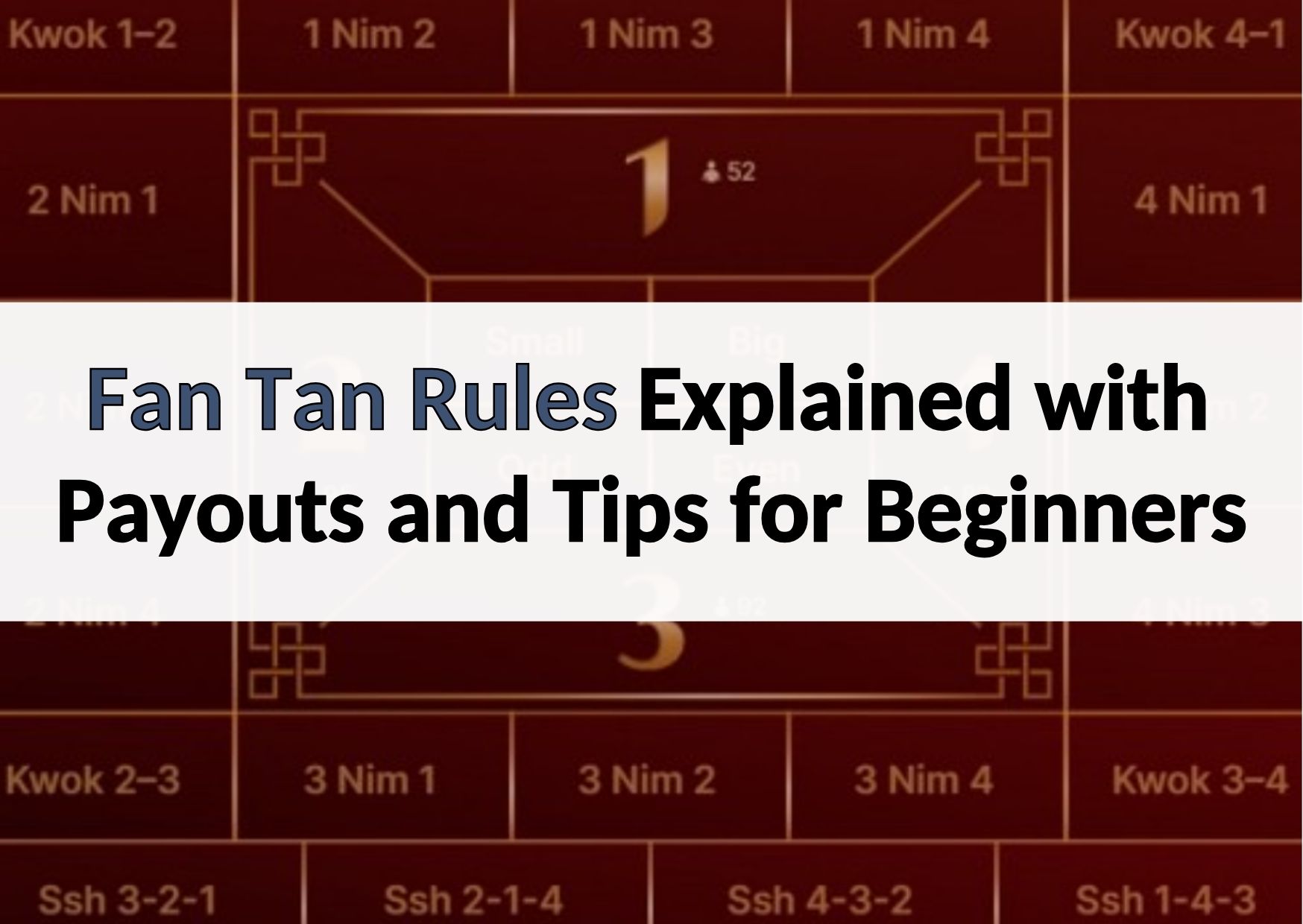 fan tan rules explained by 88myr